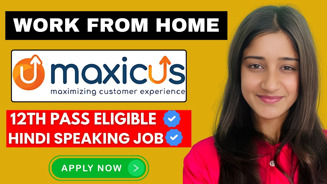 Maxicus is Hiring For Customer Support Executive