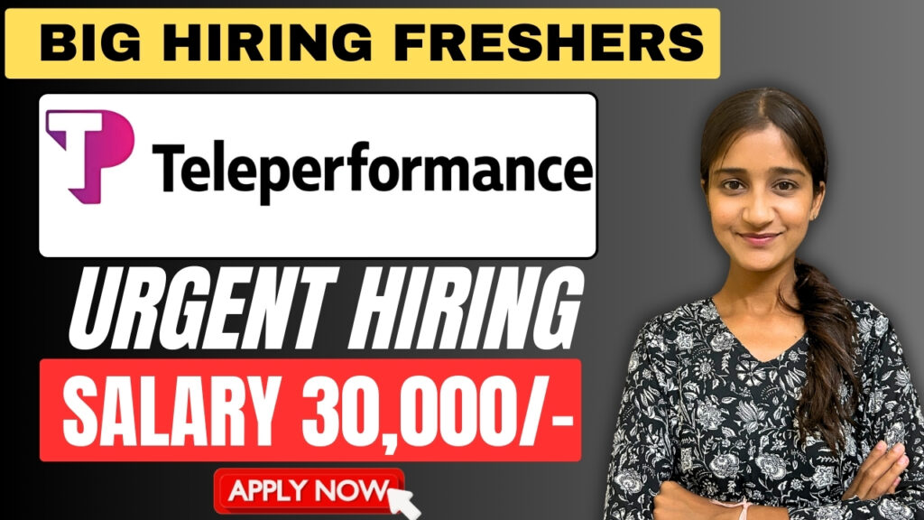 Teleperformance is Hiring For International Voice Process Executive