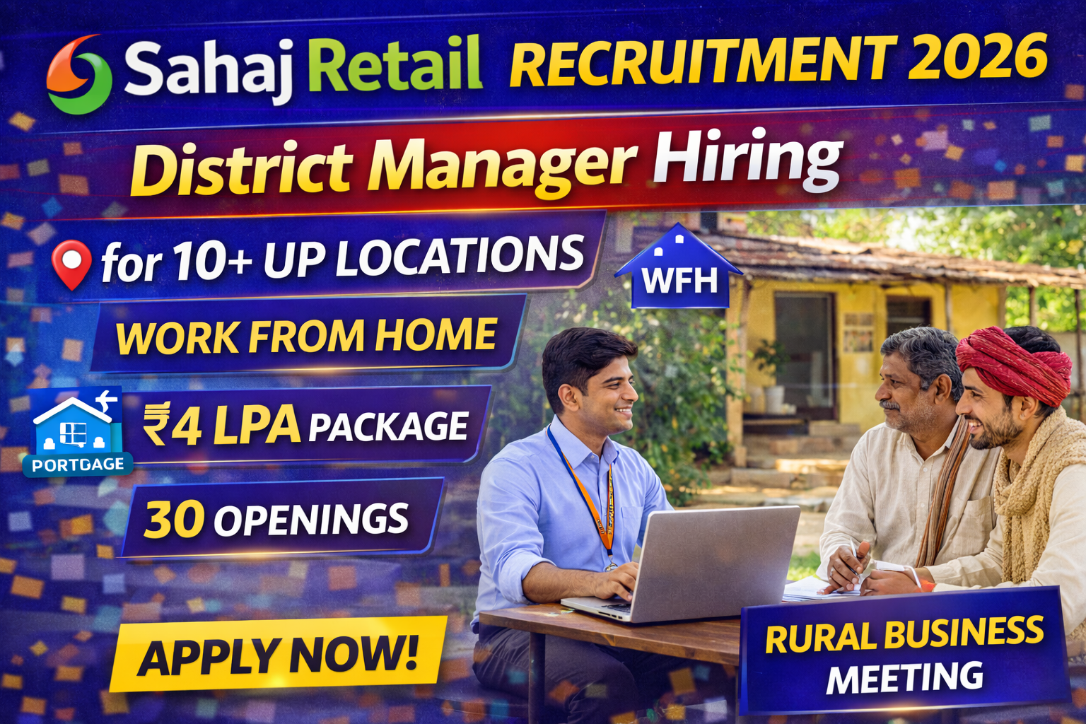 Sahaj Retail Recruitment 2026: District Manager Hiring for 10+ UP Locations | Work From Home | 4 LPA Package – Apply Now
