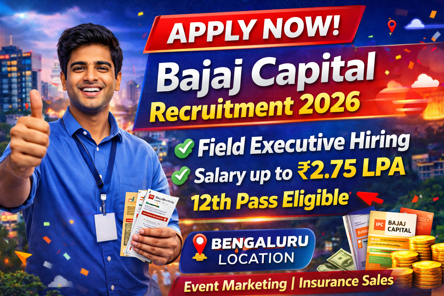 Bajaj Capital Recruitment 2026: Field Executive Hiring | Salary up to ₹2.75 LPA | 12th Pass Eligible | Apply Now